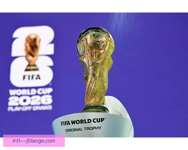 2026世界杯官方宣布北美建设多座大型纪念品中心引爆球迷消费热情